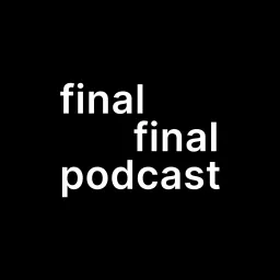 final final podcast