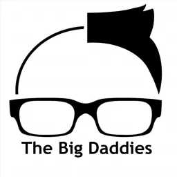The Big Daddies Podcast artwork