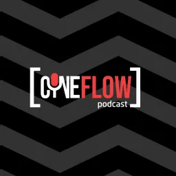 CineFlow Podcast artwork