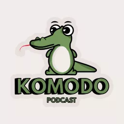 KOMODO podcast artwork