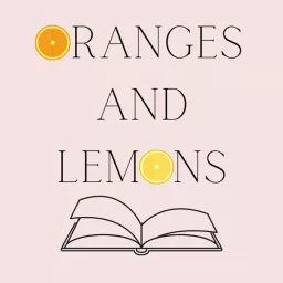 Oranges and Lemons Podcast artwork