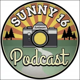 Sunny 16 Podcast artwork