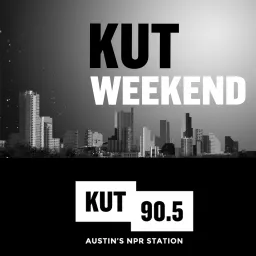 KUT Weekend Podcast artwork