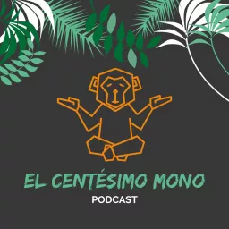 El centésimo mono podcast artwork