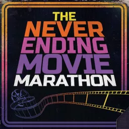The NeverEnding Movie Marathon Podcast artwork