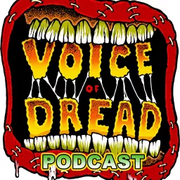 Voice Of Dread Podcast artwork