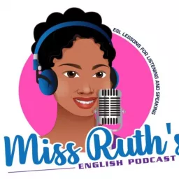 Learn English With Miss Ruth Podcast artwork