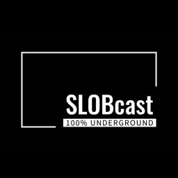SLOBcast: 100% Underground House & Techno - Non Stop Mix Podcast artwork