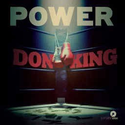 Power: Don King Podcast artwork