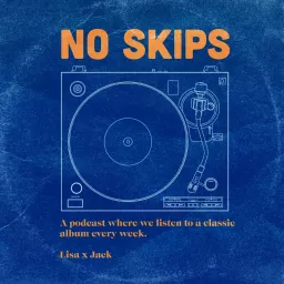 No Skips Podcast artwork