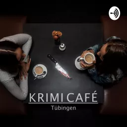 Krimi Café Tübingen Podcast artwork