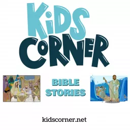 Bible Stories from Kids Corner Podcast artwork