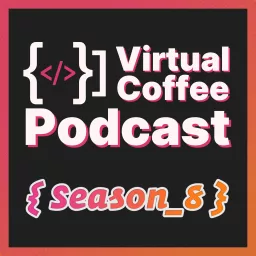 The Virtual Coffee Podcast