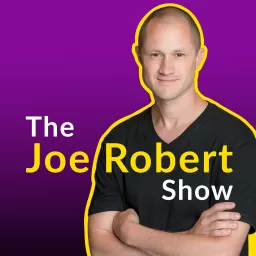 The Joe Robert Show Podcast artwork