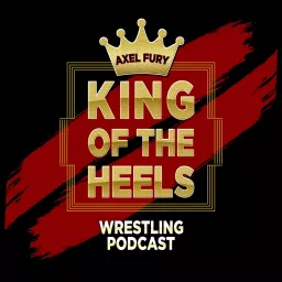 King of the Heels Podcast artwork