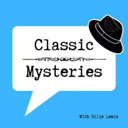 Classic Mysteries Podcast artwork
