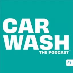 CAR WASH The Podcast artwork