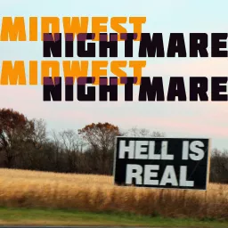 Midwest Nightmare Podcast artwork