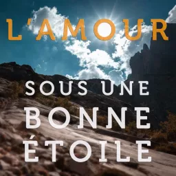 L'Amour sous une bonne Étoile