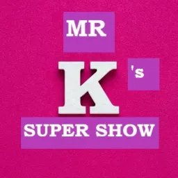 Mr. K's Super Show