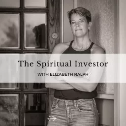 The Spiritual Investor