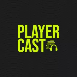 Player Cast Podcast artwork
