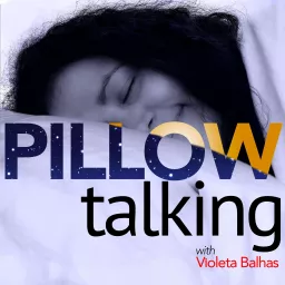 Pillow Talking Podcast artwork