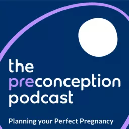 The PreConception Podcast powered by Poplin artwork