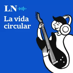 La vida circular Podcast artwork