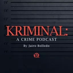 KRIMINAL: A crime podcast | By Jairo Bolledo artwork