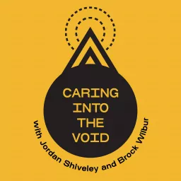 Caring Into The Void Podcast artwork