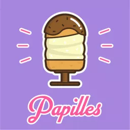 Papilles Podcast artwork