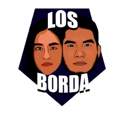 Los Borda Podcast artwork
