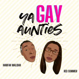 Ya Gay Aunties