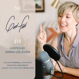 The Good Food CFO podcast