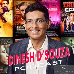 The Dinesh D'Souza Podcast artwork