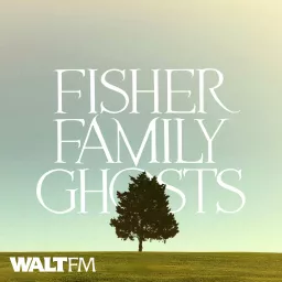 Fisher Family Ghosts: A Six Feet Under Companion Podcast artwork