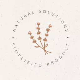 Natural Solutions Simplified Product Podcast artwork