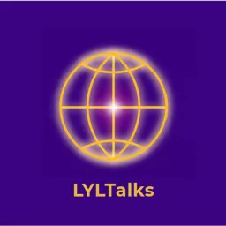 LYLTalks (Light Your Leadership Talks) Podcast artwork