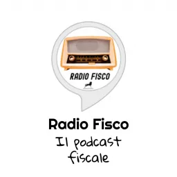 RADIO FISCO il podcast fiscale artwork