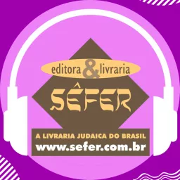 Editora e Livraria Sêfer Podcast artwork