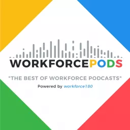 WORKFORCEPODS Podcast artwork
