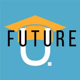 Future U Podcast - The Pulse of Higher Ed