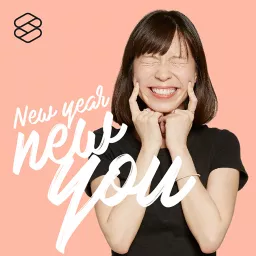 New Year New You: MY FIRST TIME Podcast artwork