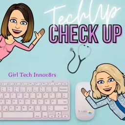 Tech Up Check Up Podcast artwork