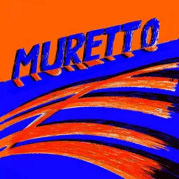 Muretto Podcast artwork
