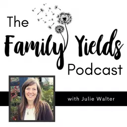 Family Yields Podcast artwork