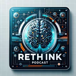 ReThink Podcast artwork