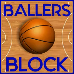 Baller's Block Podcast artwork