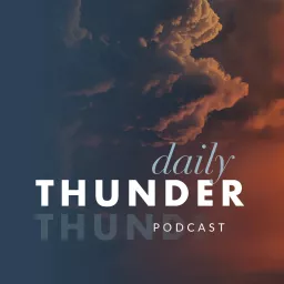 Daily Thunder Podcast artwork